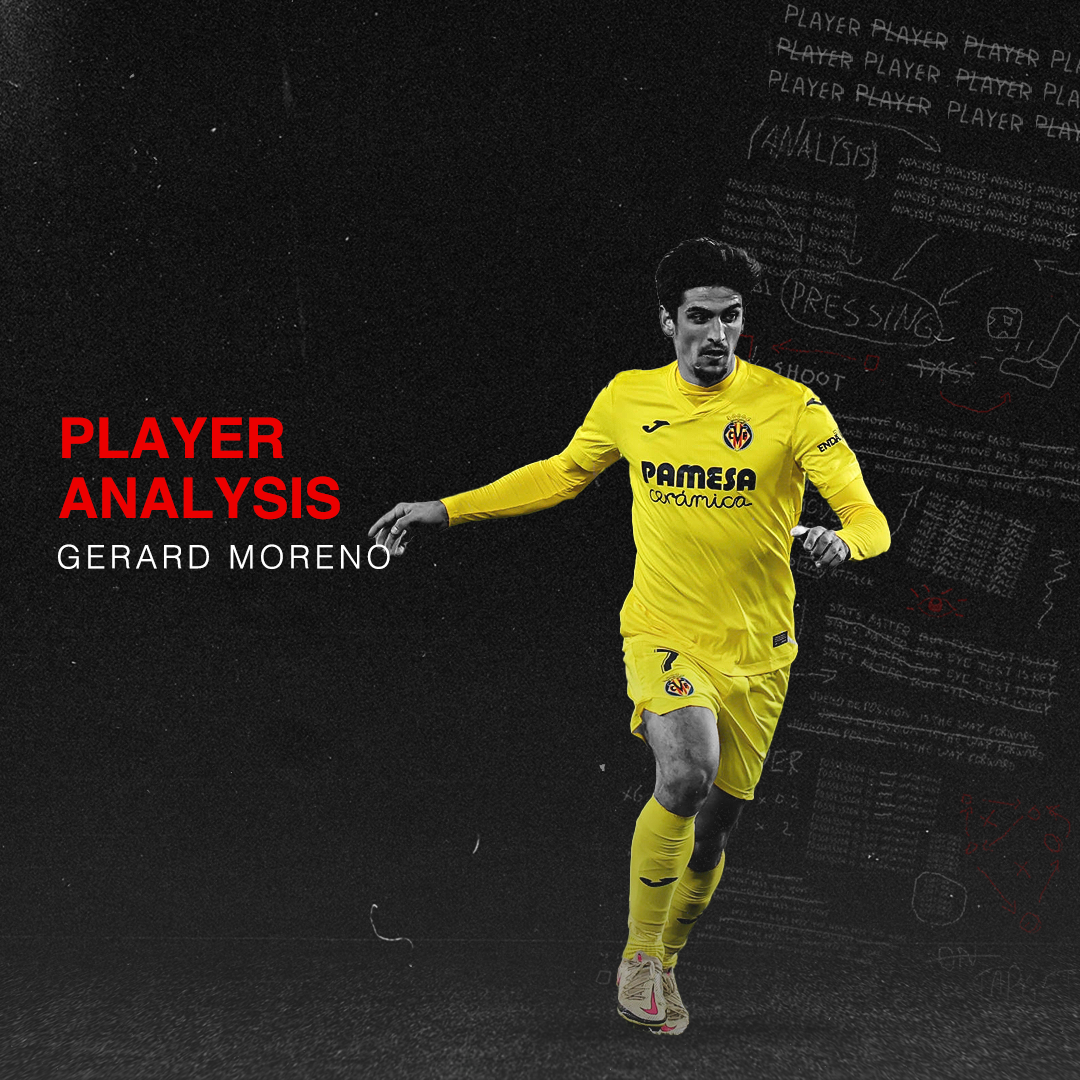 Player Analysis: Gerard Moreno - Breaking The Lines